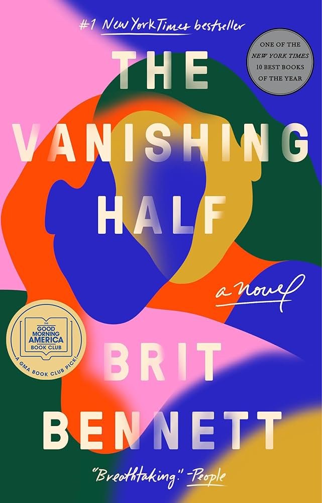 The Vanishing Half by Brit Bennett book cover with split-tone artistic design