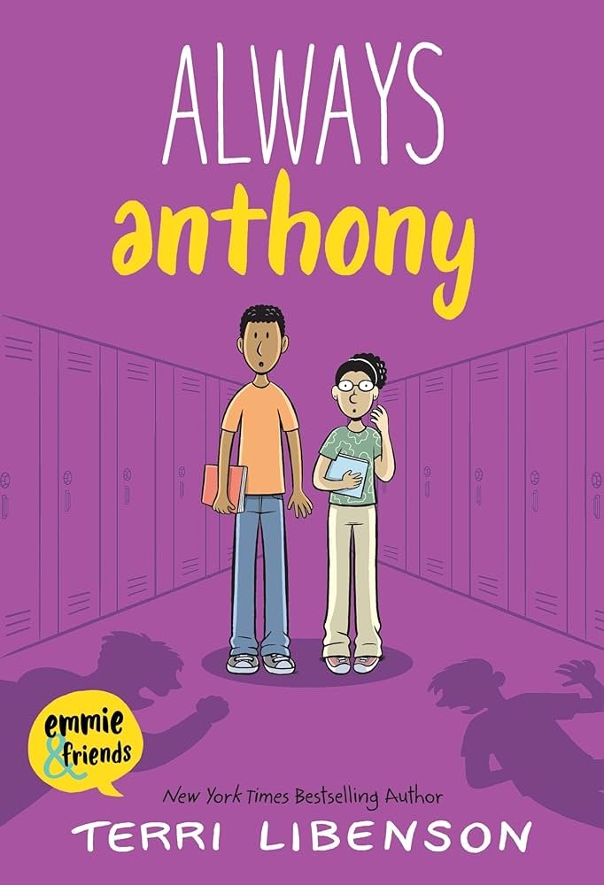Always Anthony graphic novel cover showing two kids in a school setting with expressive cartoon faces.